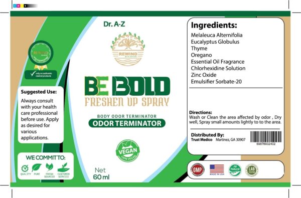 Be Bold Odor Eliminator Spray, Aluminum Free Deodorant – Freshen Up Armpits, Toes, Feet, Groin, Travel Bags, Organic Essential Oils Natural Deodorant Spray , Antiperspirant, Long Lasting- Attacks Root Cause Body Odour - Image 3